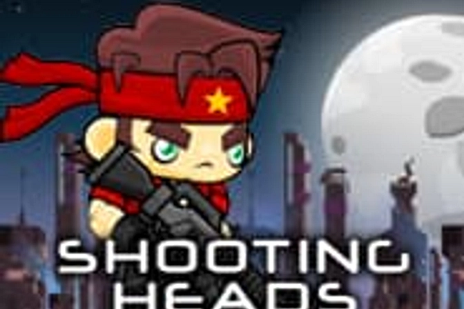 Shooting Heads