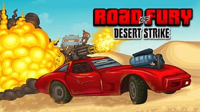 Road of Fury: Desert Strike