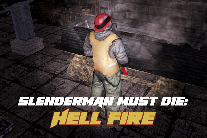 Slenderman Must Die: Hell Fire